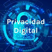 Podcast Privacidad Digital