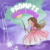 Podcast Prompts from Nina: Bedtime Stories for Children Created with Artificial Intelligence