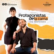 Podcast Protagonistas de la Cama