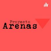 Podcast Proyecto Arenas