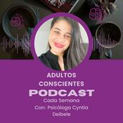 Podcast Adultos Conscientes