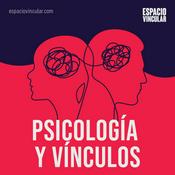 Podcast Psicología y Vínculos