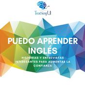 Podcast PUEDO APRENDER INGLÉS - Historias interesantes con inglés de la vida real