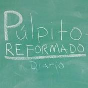 Podcast Púlpito Reformado Diario