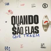 Podcast Quando São Elas Que Traem
