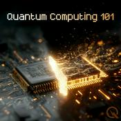 Podcast Quantum Computing 101