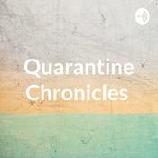 Podcast Quarantine Chronicles