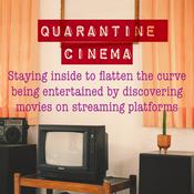 Podcast Quarantine Cinema