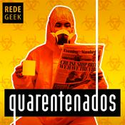 Podcast QUARENTENADOS