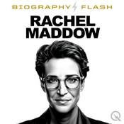 Podcast Rachel Maddow  - Biography Flash
