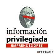 Podcast Radio Duna | Información Privilegiada Emprendedores
