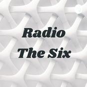 Podcast Radio The Six