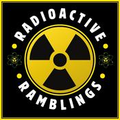 Podcast Radioactive Ramblings