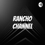 Podcast Rancho Channel