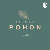 Podcast Ranting Pohon