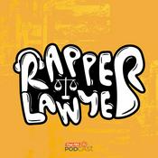 Podcast Rapper Lawyer นักกฎหมายสายแรป
