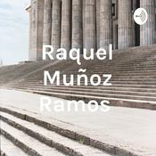 Podcast Raquel Muñoz Ramos