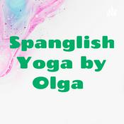 Podcast Spanglish Yoga by Olga
