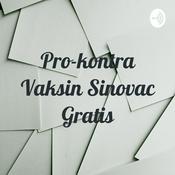 Podcast Pro-kontra Vaksin Sinovac Gratis