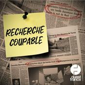 Podcast Recherche coupable