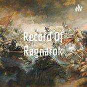 Podcast Record Of Ragnarok