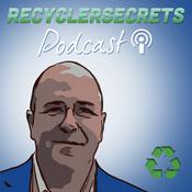 Podcast RECYCLER SECRETS