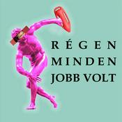 Podcast Régen minden jobb volt