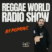 Podcast ReggaeWorld Radio Show