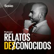Podcast Relatos Desconocidos