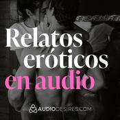 Podcast Relatos eróticos en audio 🔥📖 Sexo y deseo en cada historia