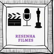 Podcast ResenhaFilmes