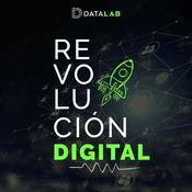 Podcast Revolución Digital DATALAB
