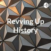 Podcast Revving Up History