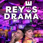 Podcast Reyes del Drama