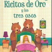 Podcast Ricitos De Oro Y Los Ositos