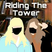 Podcast Riding The Tower