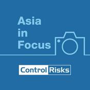 Podcast Asia in Focus
