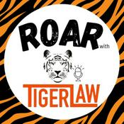 Podcast ROAR with Tiger Law