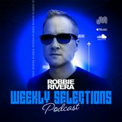 Podcast Robbie Rivera's Weekly Selection