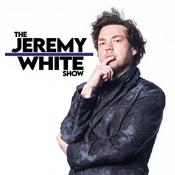 Podcast The Jeremy White Show