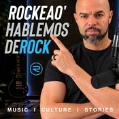 Podcast Rockeao Hablemos de Rock