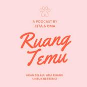 Podcast Ruang Temu by Cita & Oma