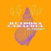 Podcast Ruidosa Caracola: El Podcast