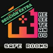 Podcast SAFE ROOMS de Reseteando Podcast