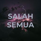 Podcast SALAH SEMUA