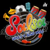 Podcast Salsa, Goles y Algo Más