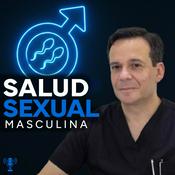 Podcast Salud Sexual Masculina