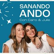 Podcast Sanando Ando Podcast