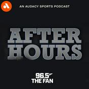 Podcast After Hours on 96.5 The Fan