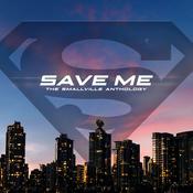 Podcast Save Me: The Smallville Anthology